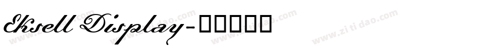 Eksell Display字体转换